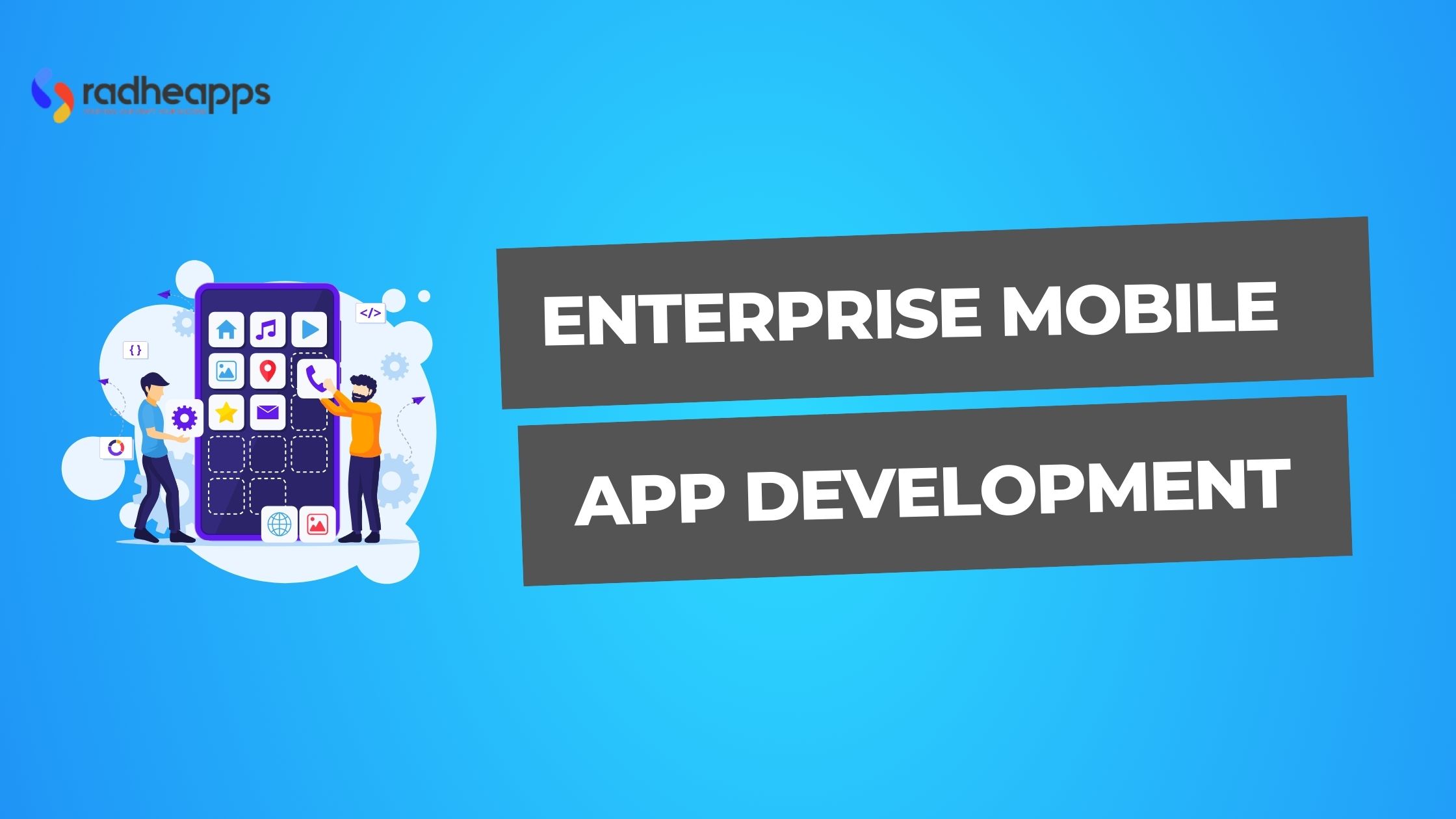 Radheapps - Enterprise mobile app development