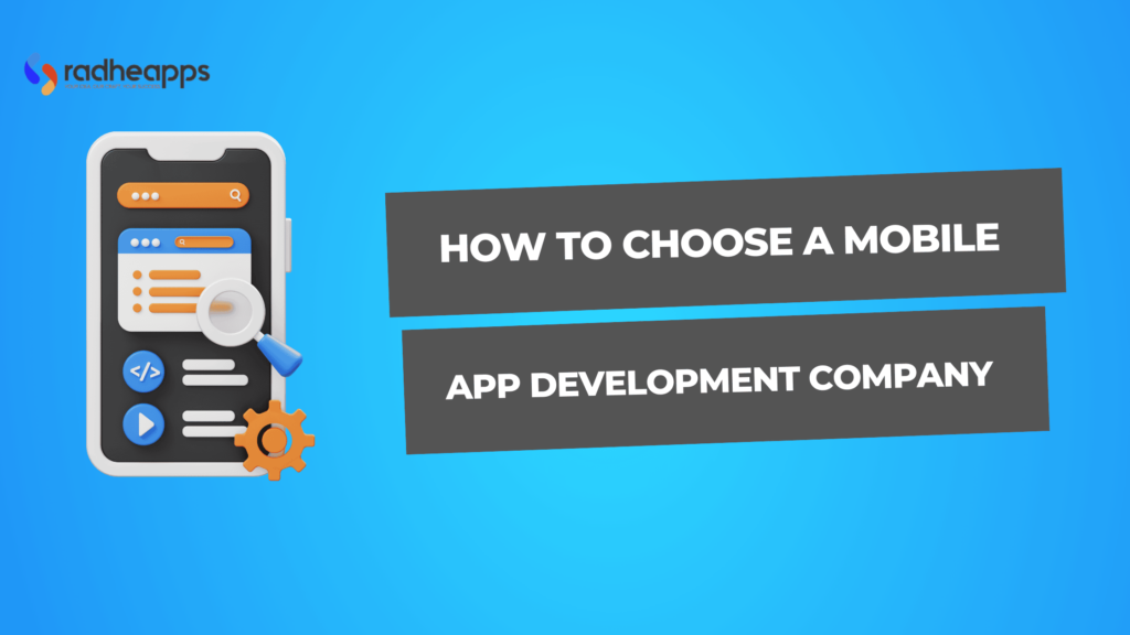 how to choose a mobile app development company