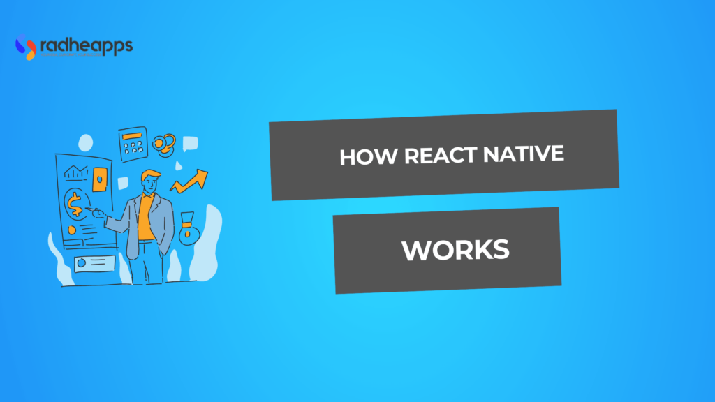 How React Native Works