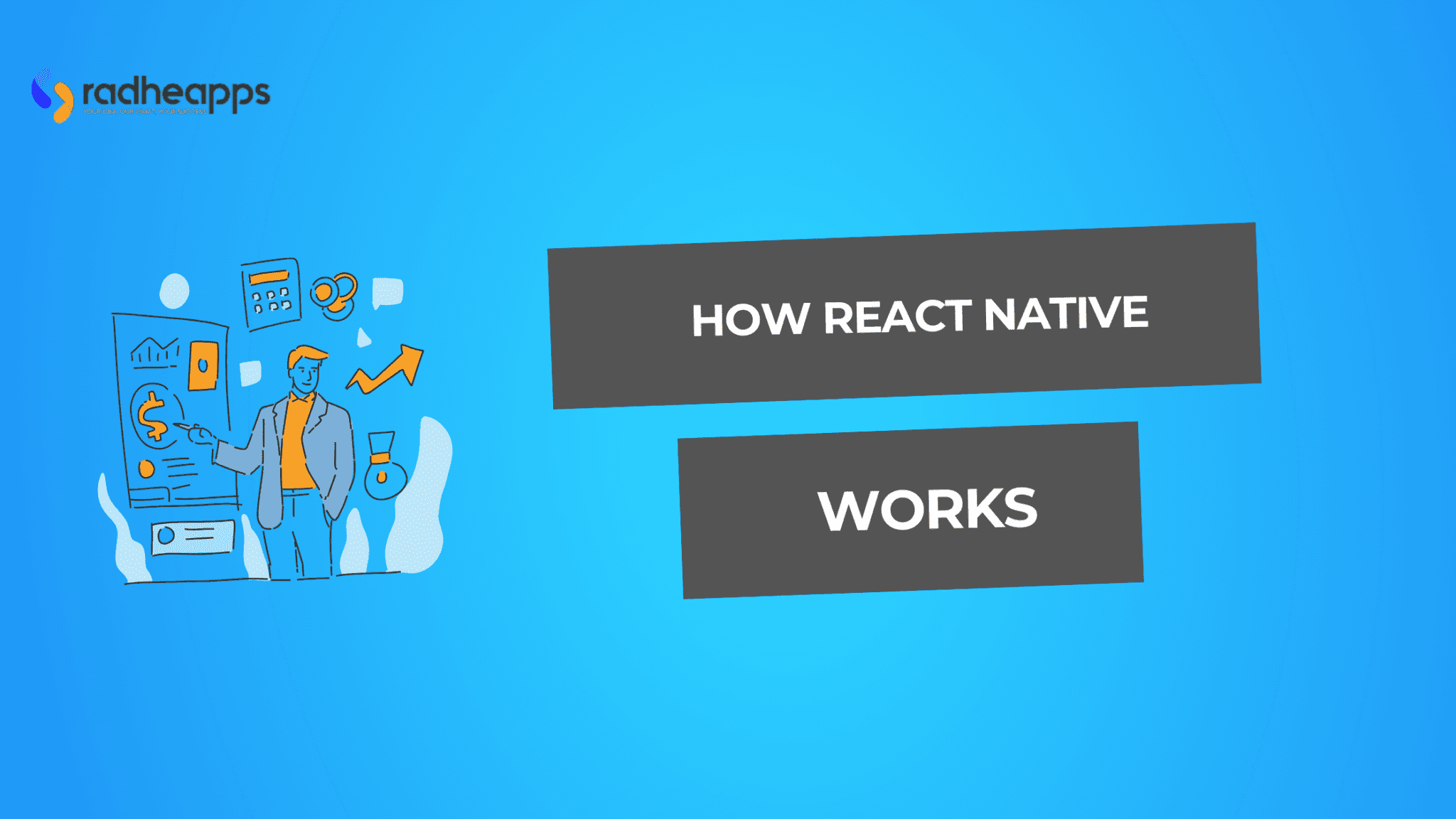 How React Native Works: A Step-by-Step Guide - Radheapps