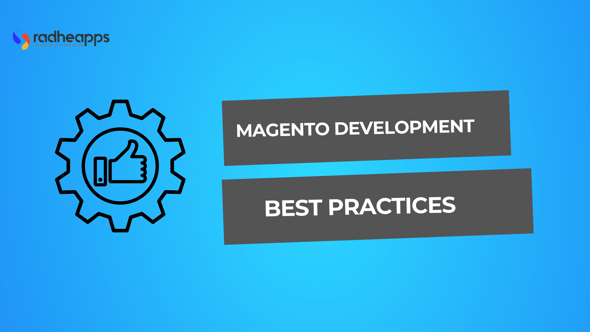 Magento Development Best Practices