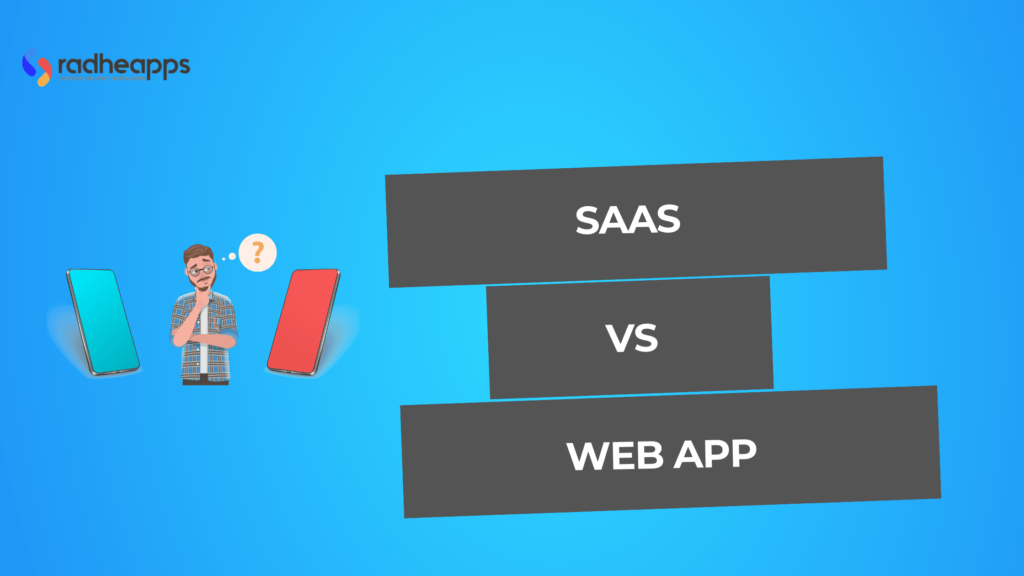 SAAS Vs Web App