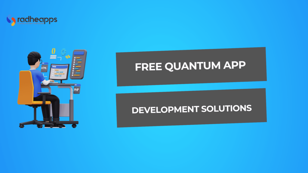 Free Quantum App Development Solutions