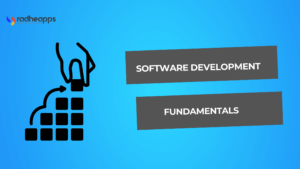 Software Development Fundamentals